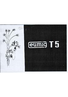 Eumig T 5 Taperecorder manual. Camera Instructions.